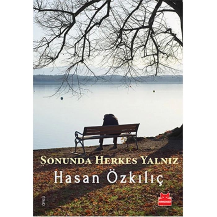 Sonunda Herkes Yalnız