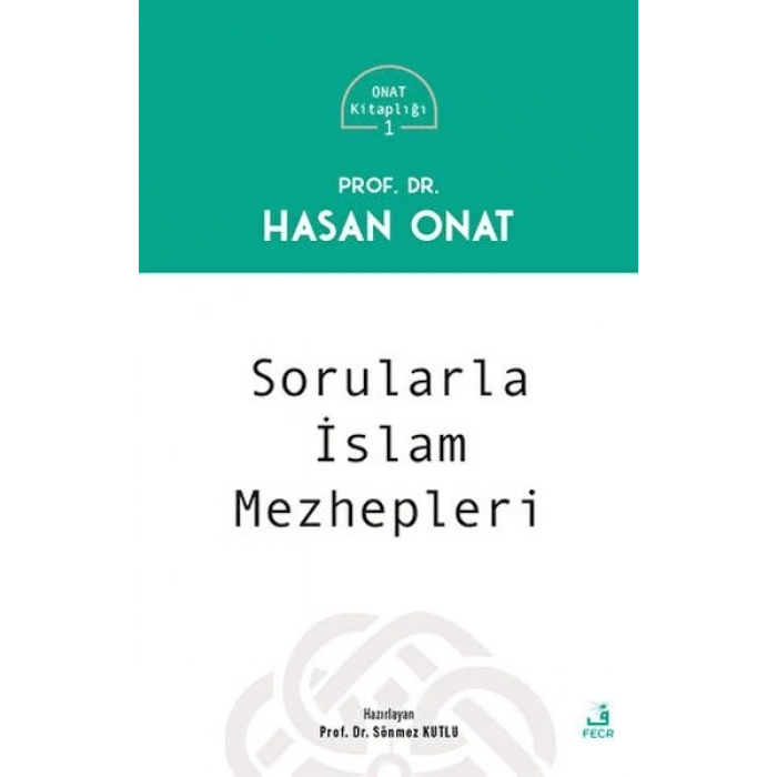Sorularla İslam Mezhepleri