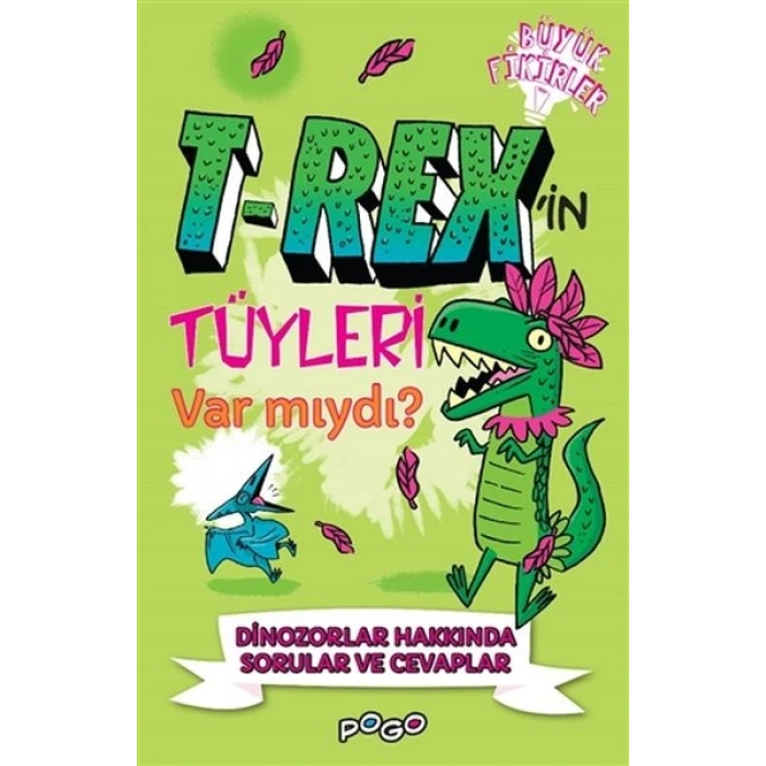 T-Rexin Tüyleri Var mıydı?