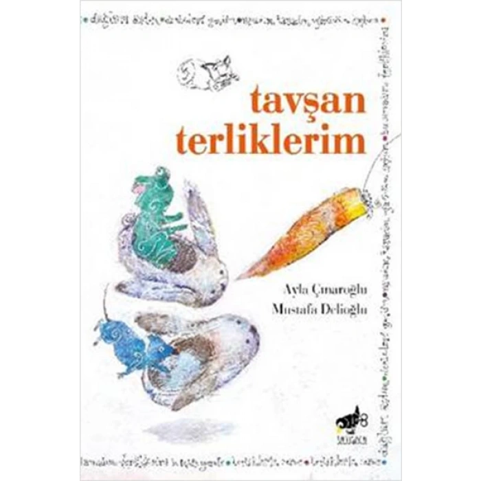 Tavşan Terliklerim