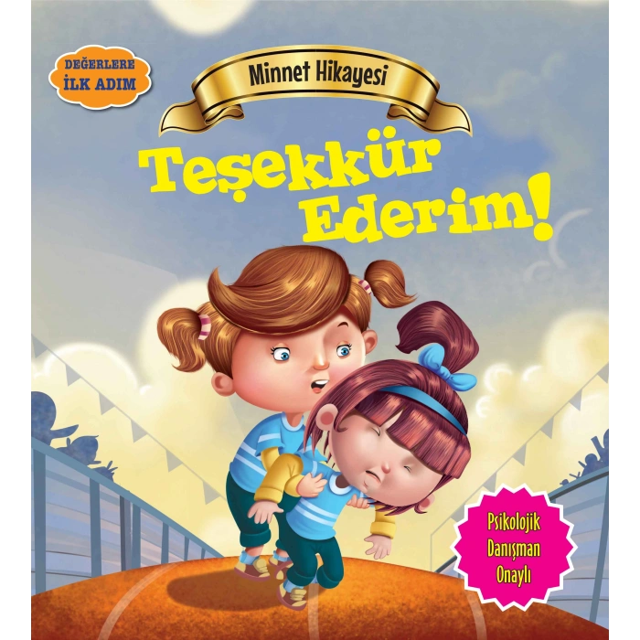 Teşekkür Ederim! - Değerlere İlk Adım