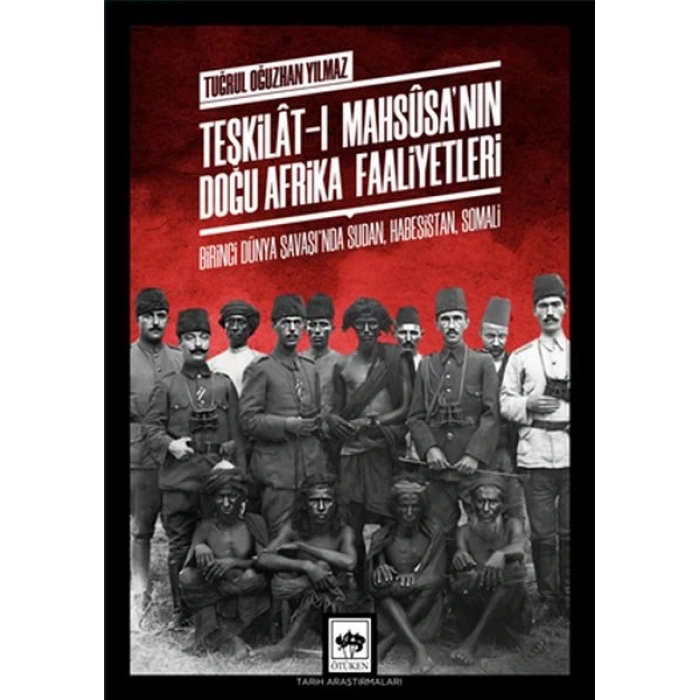 Teşkilat-ı Mahsusanın Doğu Afrika Faaliyetleri