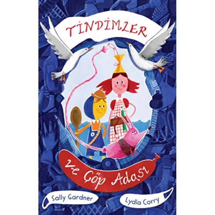 Tindimler ve Çöp Adası