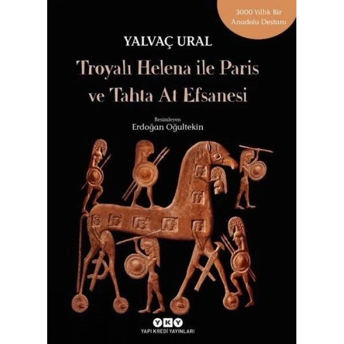 Troyalı Helena ile Paris ve Tahta At Efsanesi
