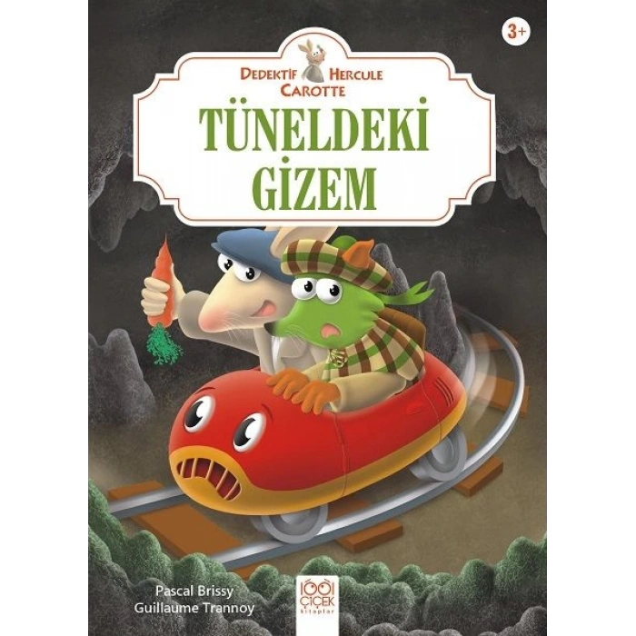 Tüneldeki Gizem - Dedektif Hercule Carotte