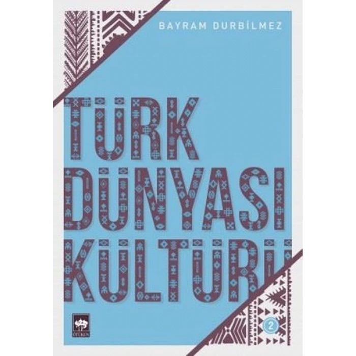 Türk Dünyası Kültürü 2
