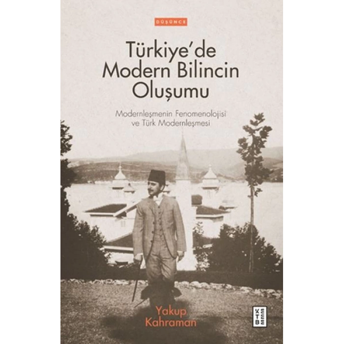 Türkiye’de Modern Bilincin Oluşumu