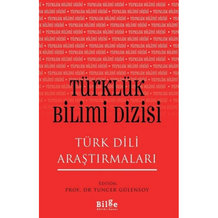 Türklük Bilimi Dizisi - Türk Dili Araştırmaları