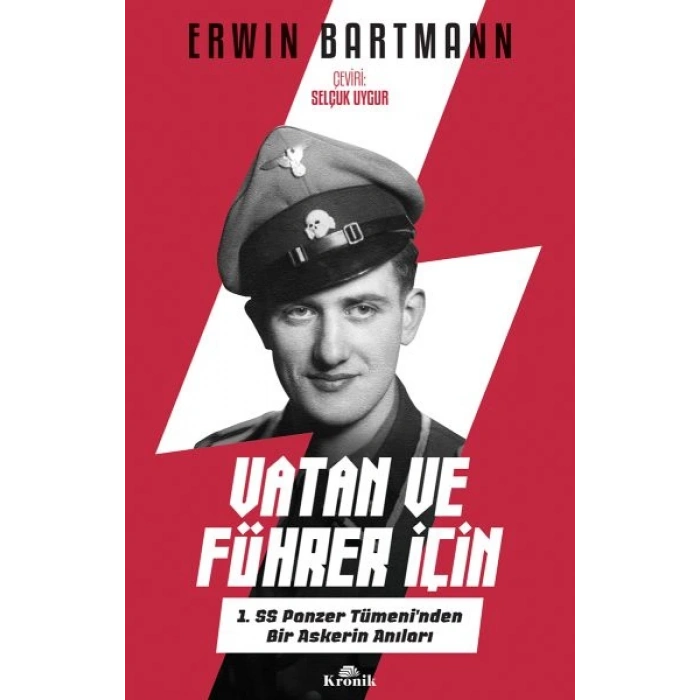 Vatan ve Führer İçin - 1. SS Panzer Tümeninden Bir Askerin Anıları