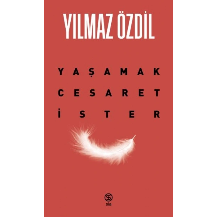 Yaşamak Cesaret İster