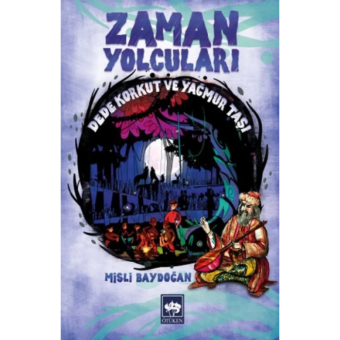 Zaman Yolcuları - Dede Korkut ve Yağmur Taşı