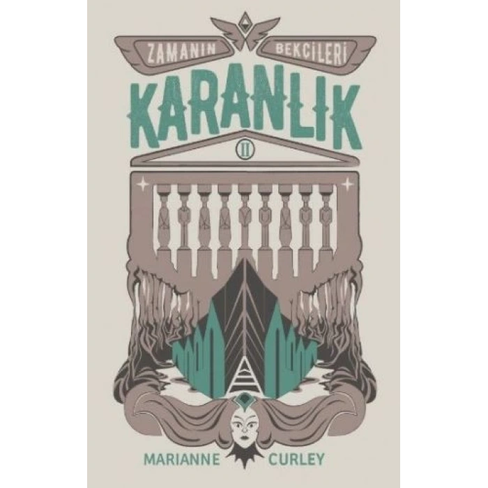 Zamanın Bekçileri 2 - Karanlık (Ciltli)