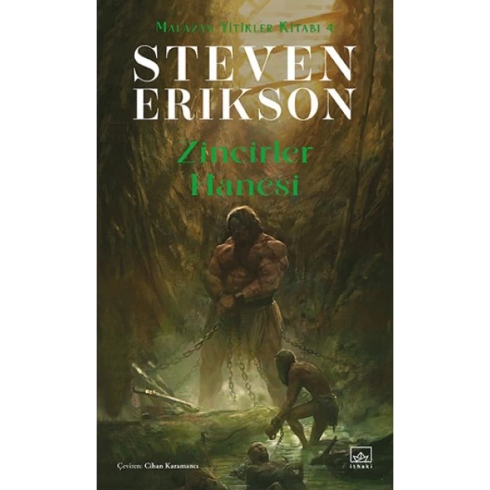 Zincirler Hanesi Malazan Yitikler Kitabı 4