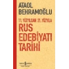 11. Yüzyıldan 21. Yüzyıla Rus Edebiyatı Tarihi