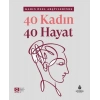 40 Kadın 40 Hayat