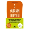 5 Yaranın Tedavisi