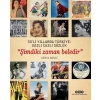 50li Yıllarda Türkiye - Sazlı Cazlı Sözlük - Şimdiki Zaman Beledir
