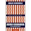 Abra Kadabra - Ey Türk İstikbalinin Evladı 5