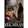 Anadolu Sultanı Kılıçarslan