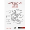Anadolu’nun Kadim Sesleri