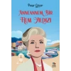 Anneannem Bir Film Yıldızı