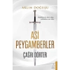 Asi Peygamberler - Aklın Doğuşu