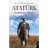 Asya ile Avrupa Arasındaki Adam Atatürk