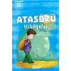 Atasözü Hikayeleri