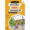 Ayetlerle Erdemli Davranışlar 6 - Bilge Oyun Parkında - Güzel İletişim