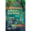 Batıda ve İslam Dünyasında Radikalizm ve Siyasi Reform