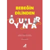 Bebeğin Dilinden Oyunlar
