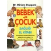 Bebek ve Çocuk Sağlığı El Kitabı