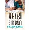 Belki Bir Gün