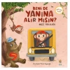 Beni De Yanına Alır Mısın?