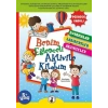 Benim Eğlenceli Aktivite Kitabım