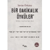 Bir Dakikalık Öyküler