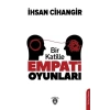 Bir Katille Empati Oyunları