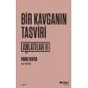 Bir Kavganın Tasviri  Anlatılar-II