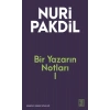 Bir Yazarın Notları I