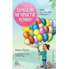 Bizim Çocuklar İçin Psikolojisi 1-Duygular Ne Renktir Acaba ?