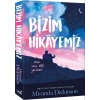 Bizim Hikayemiz