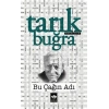 Bu Çağın Adı (Makaleler)