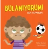 Bulamıyorum! Sen Yaparsın!