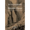 Büyük Oyun - Orta Asyada Gizli Savaş