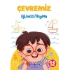 Çevremiz - Eğlenceli Boyama