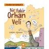 Çocuklar İçin Edebiyat 2 - Bir Fakir Orhan Veli