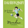 Dahiler Sınıfı - Maradona