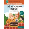 Davranış Eğitimi Serisi 4 - Melis ile Egenin Fotoğraf Günlüğü-İyi ki Doğdun Dedem!