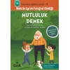 Davranış Eğitimi Serisi 6 - Melis ile Egenin Fotoğraf Günlüğü-Mutluluk Demek