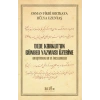 Dede Korkut’un Günbed Yazması Üzerine - Araştırmalar ve İncelemeler